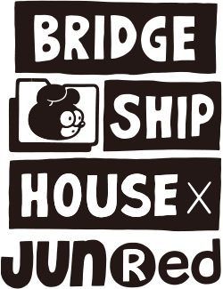 BRIDGE SHIP HOUSE × JUNred